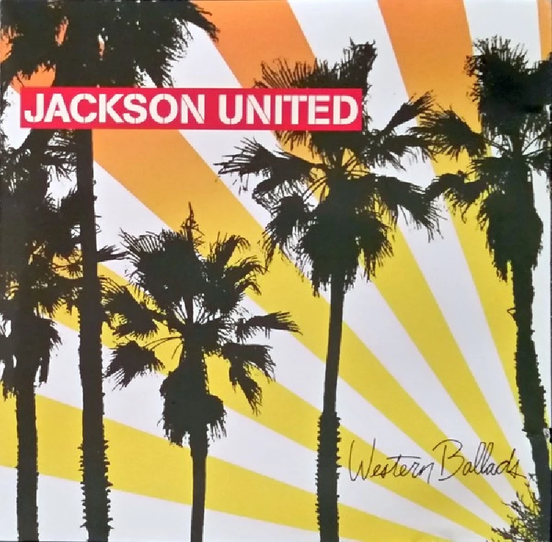 Jackson United - Western Ballads