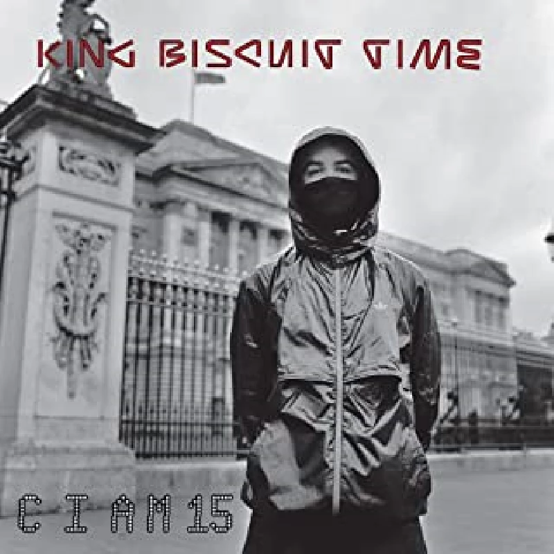 King Biscuit Time - C I Am 15