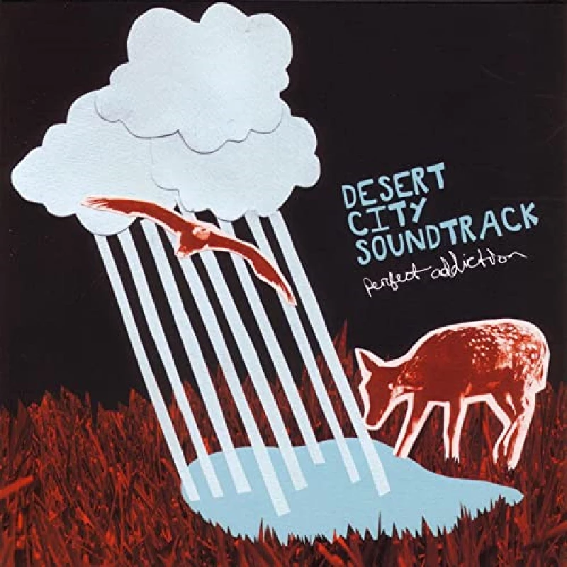 Desert City Soundtrack - Perfect Addiction