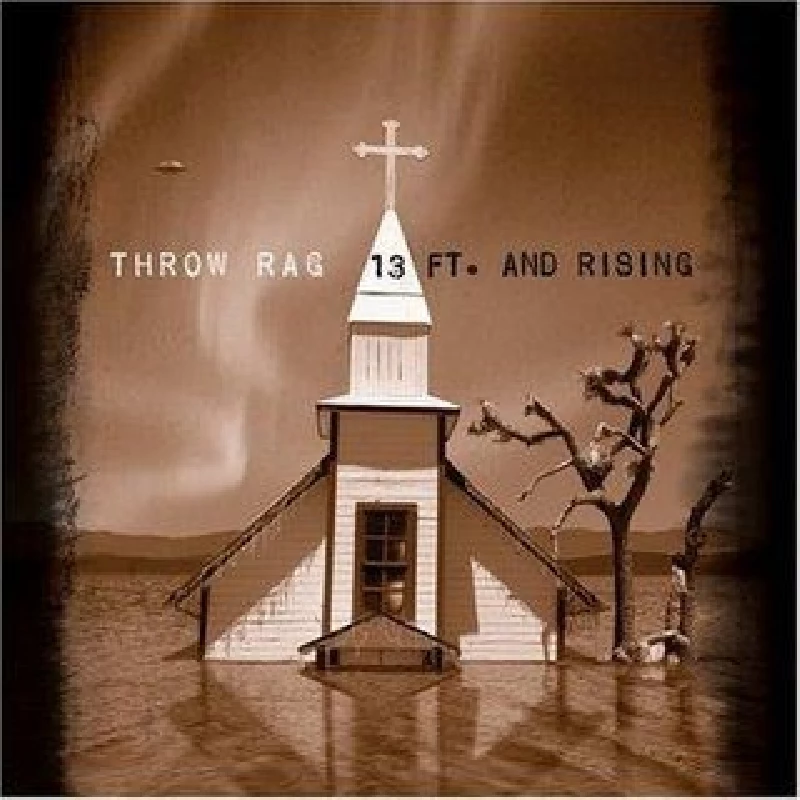 Throw Rag - 13 Ft. And Rising