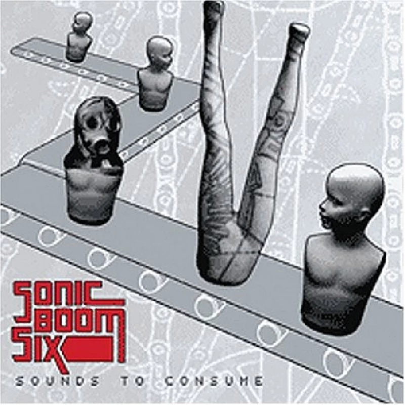 Sonic Boom Six - Sounds To Consume