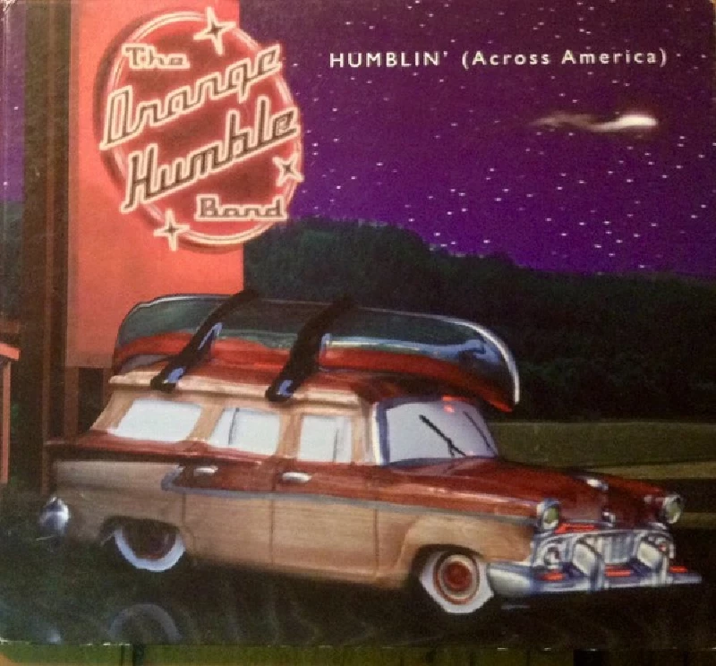 Orange Humble Band - Humblin' (Across America)
