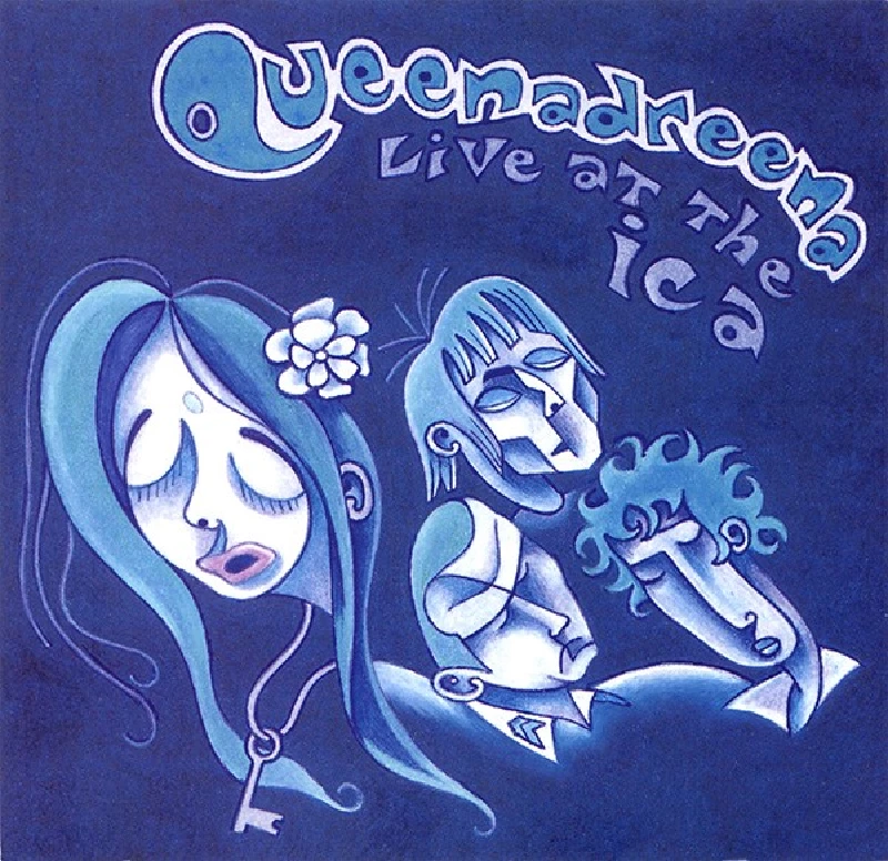 Queenadreena - Live At The ICA