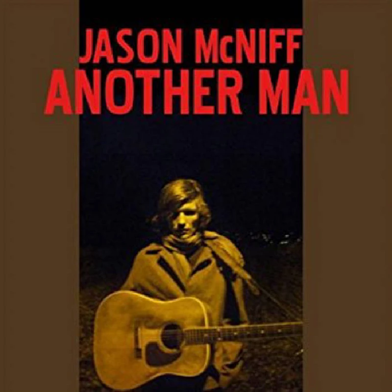 Jason Mcniff - Another Man