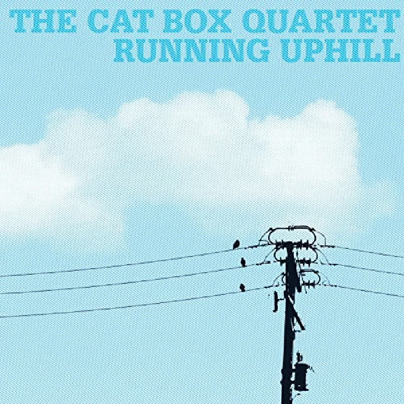Cat Box Quartet - Running Uphill