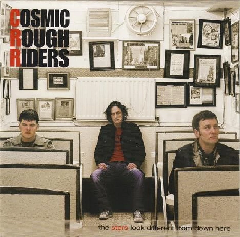 Cosmic Rough Riders - The Stars Look Different From Down Here