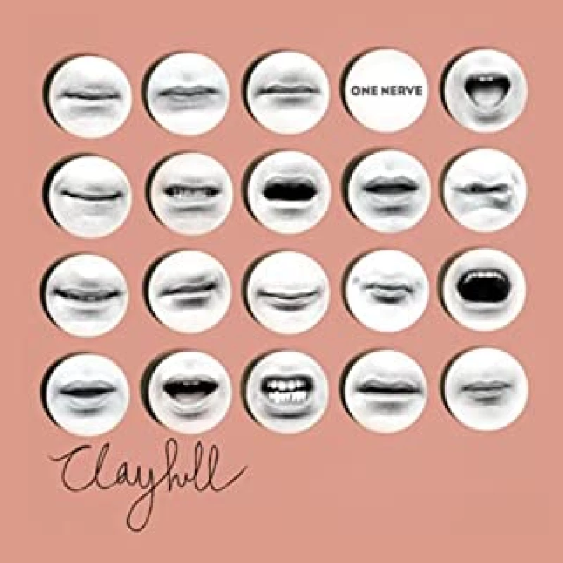 Clayhill - One Nerve