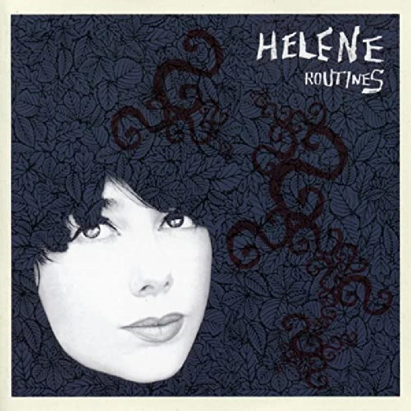 Helene - Routines