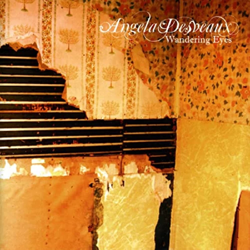 Angela Desveaux - Wandering Eyes