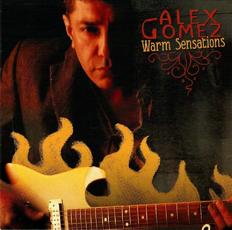 Alex Gomez - Warm Sensations