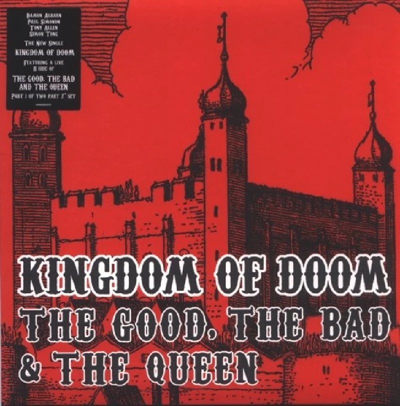 Good, the Bad and The Queen - Kingdom of Doom