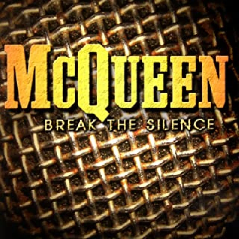 McQueen - Break the Silence