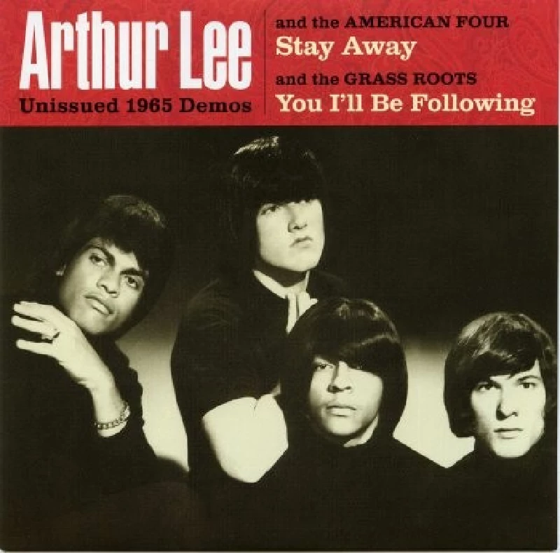 Arthur Lee - Stay Away/You I'll Be Following