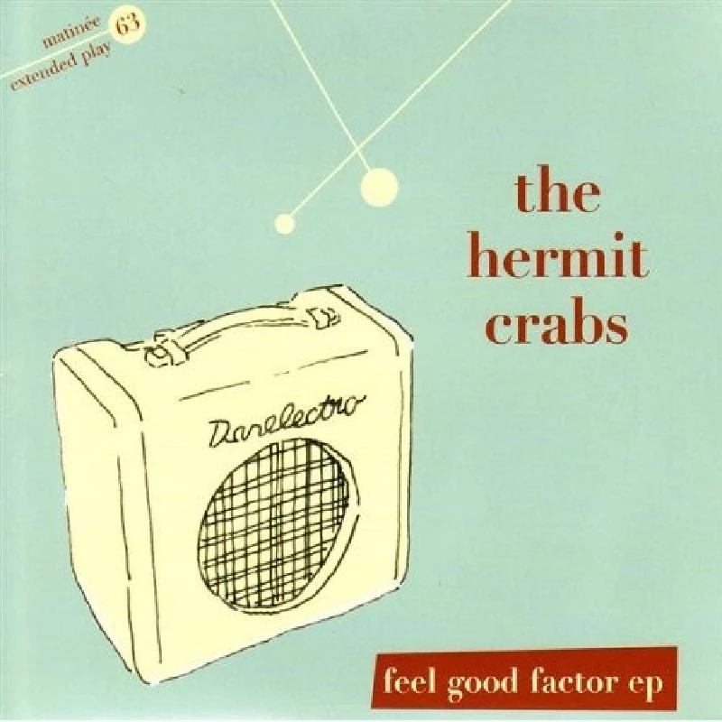 Hermit Crabs - Feel Good Factor EP