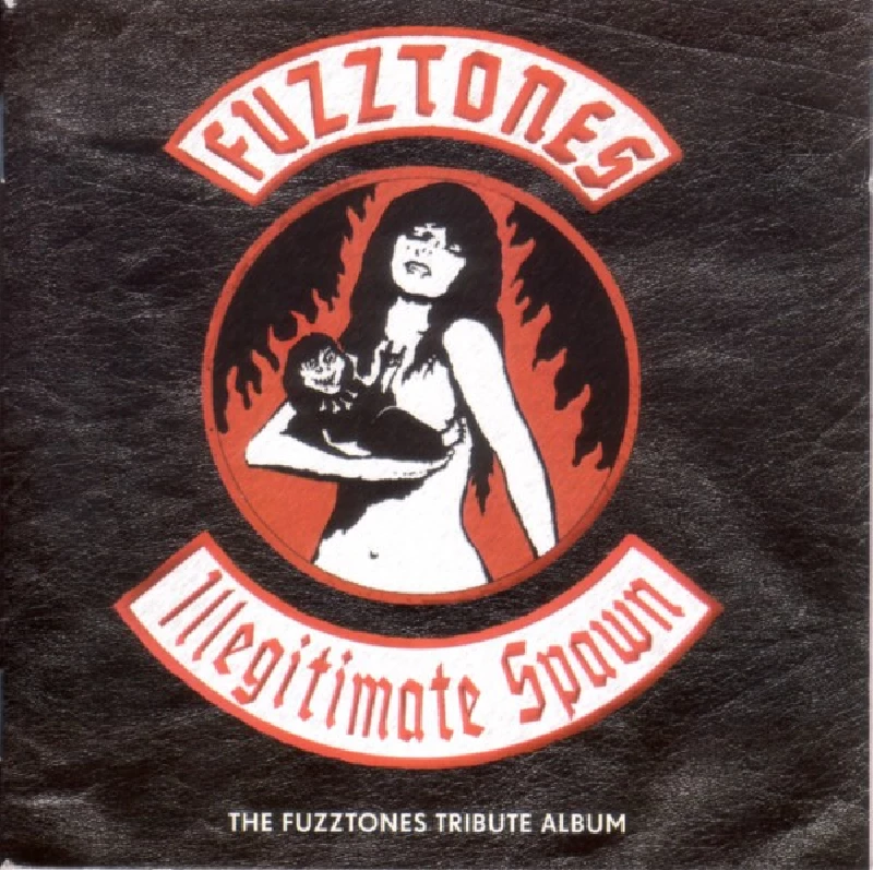 Various - Fuzztones Illegitimate Spawn (The Fuzztones Tribute Album)