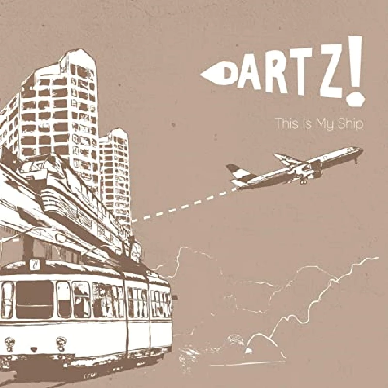 Dartz - This is My Ship