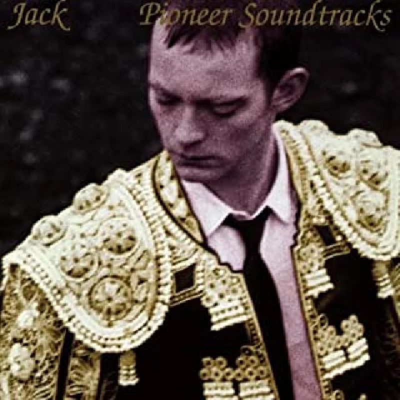 Jack - Pioneer Soundtracks