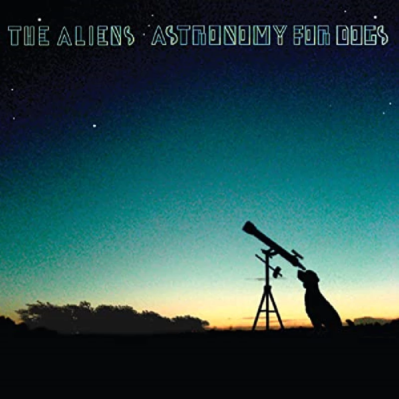 Aliens - Astronomy for Dogs