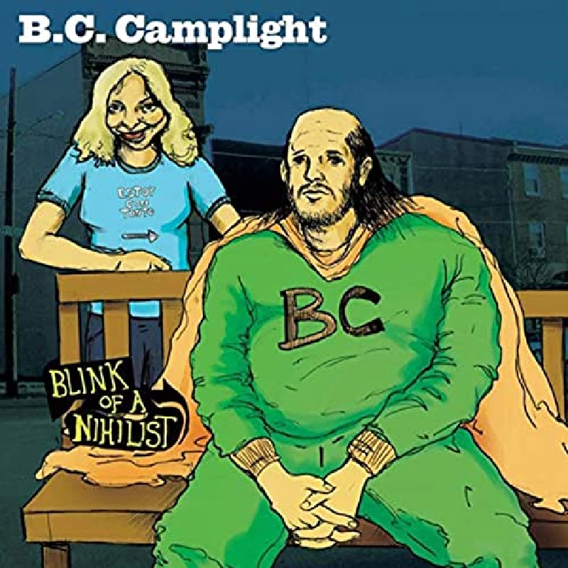 Bc Camplight - Blink of a Nihilist