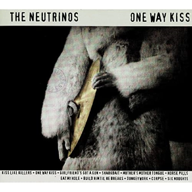 Neutrinos - One Way Kiss