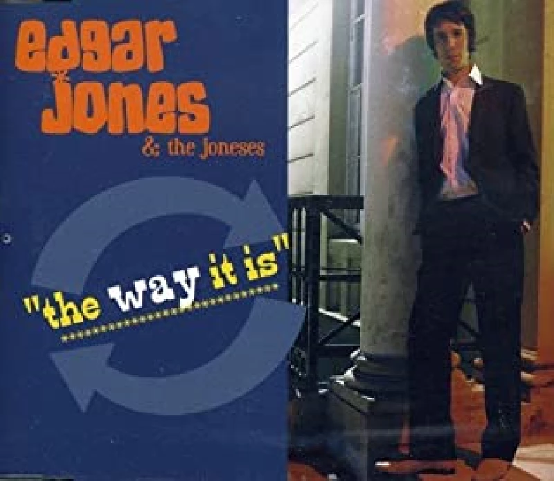 Edgar Jones And The Joneses - The Way It Is