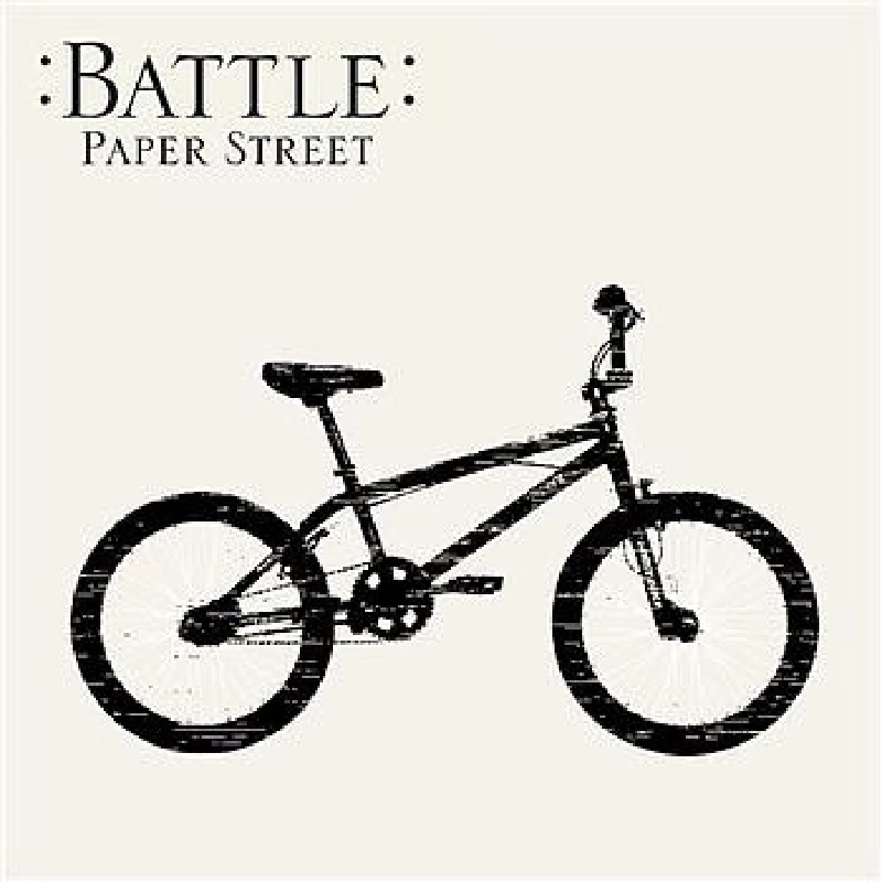 Battle - Paper Street