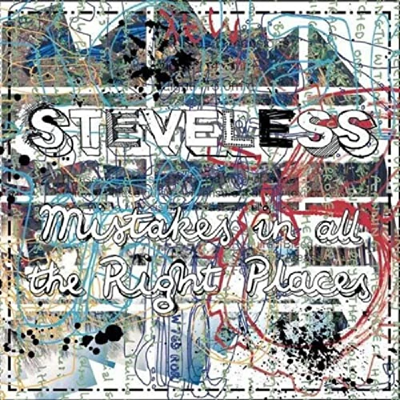 Steveless - Mistakes in All the Right Places