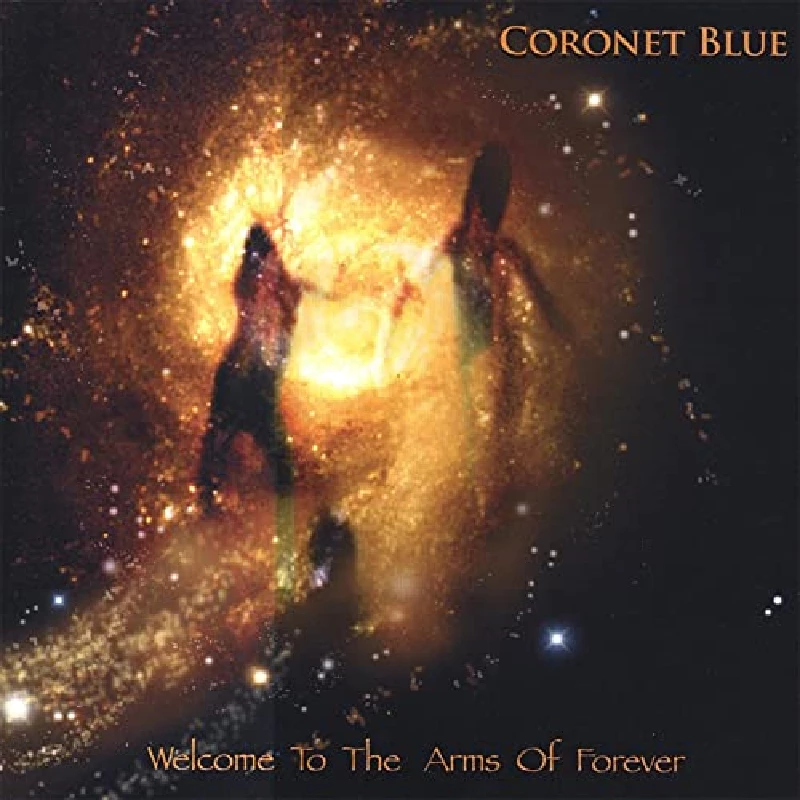 Coronet Blue - Welcome to the Arms of Forever