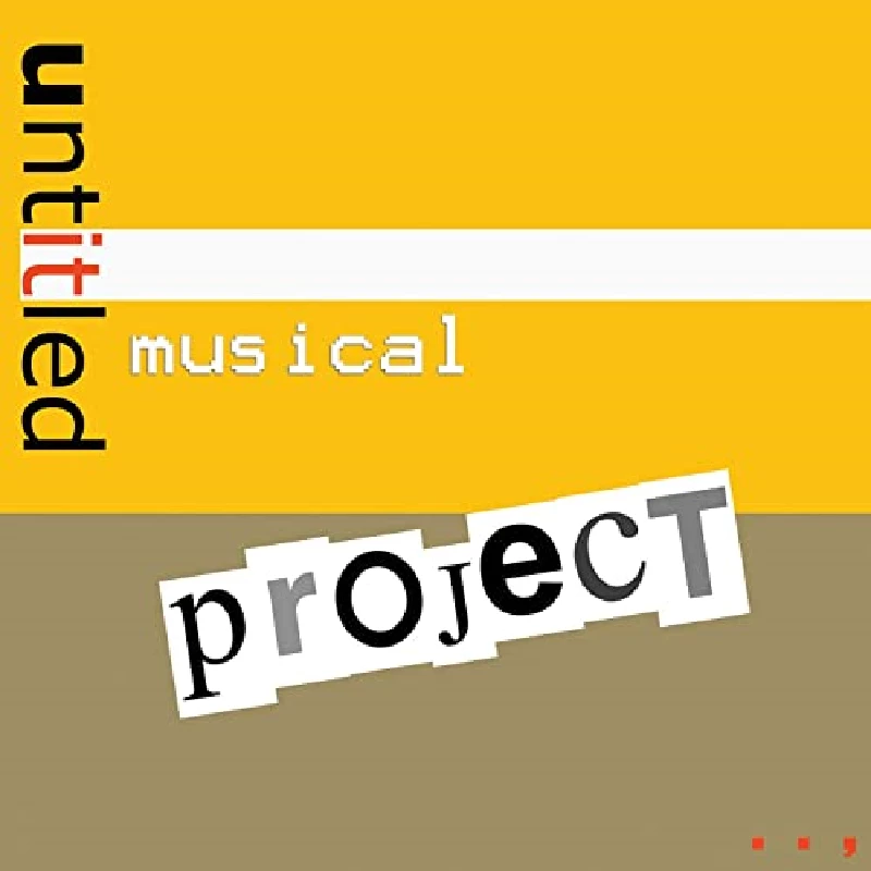 Untitled Musical Project - Untitled Musical Project
