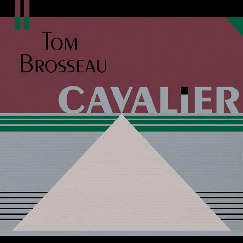 Tom Brosseau - Cavalier
