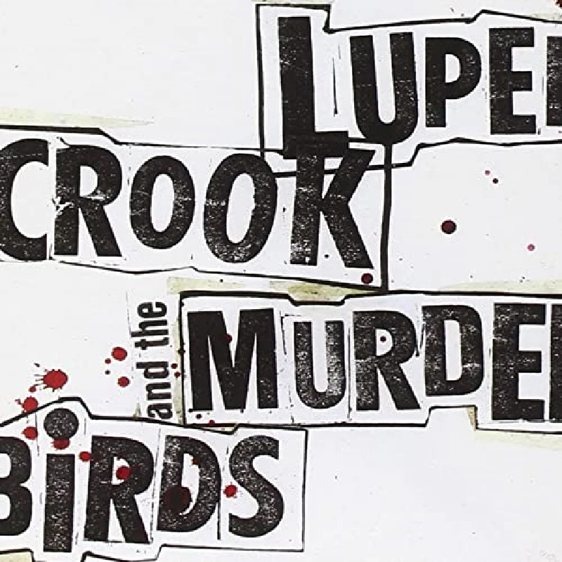 Lupen Crook and the Murderbirds - Iscariot the Ladder