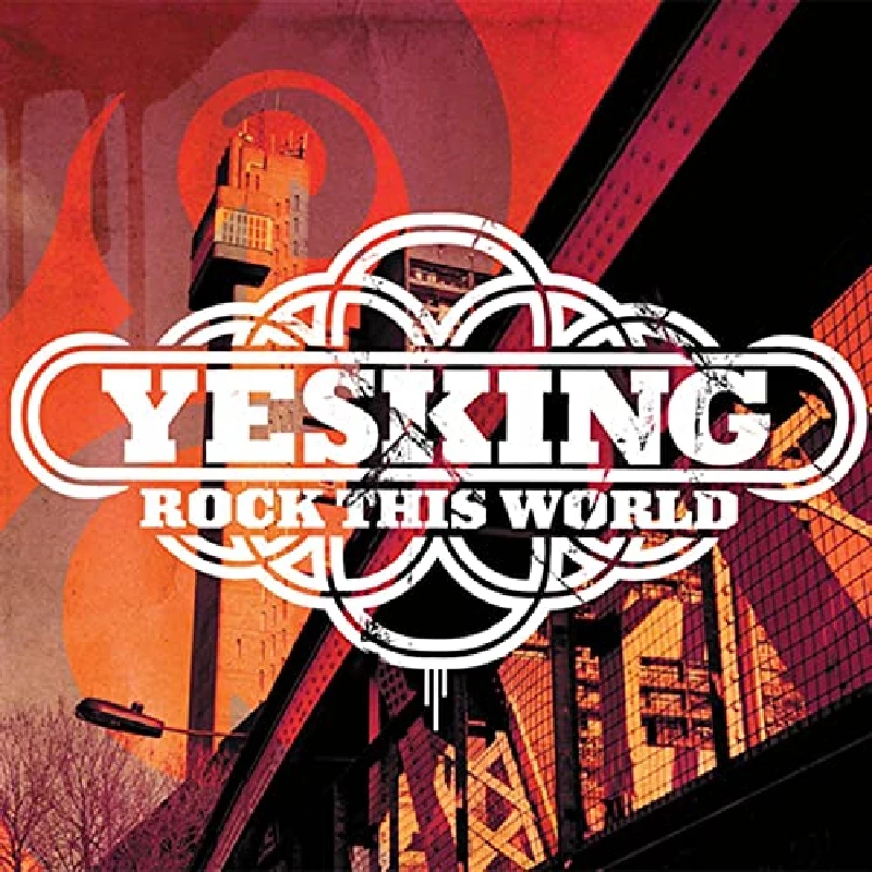 Yes King - Rock this World