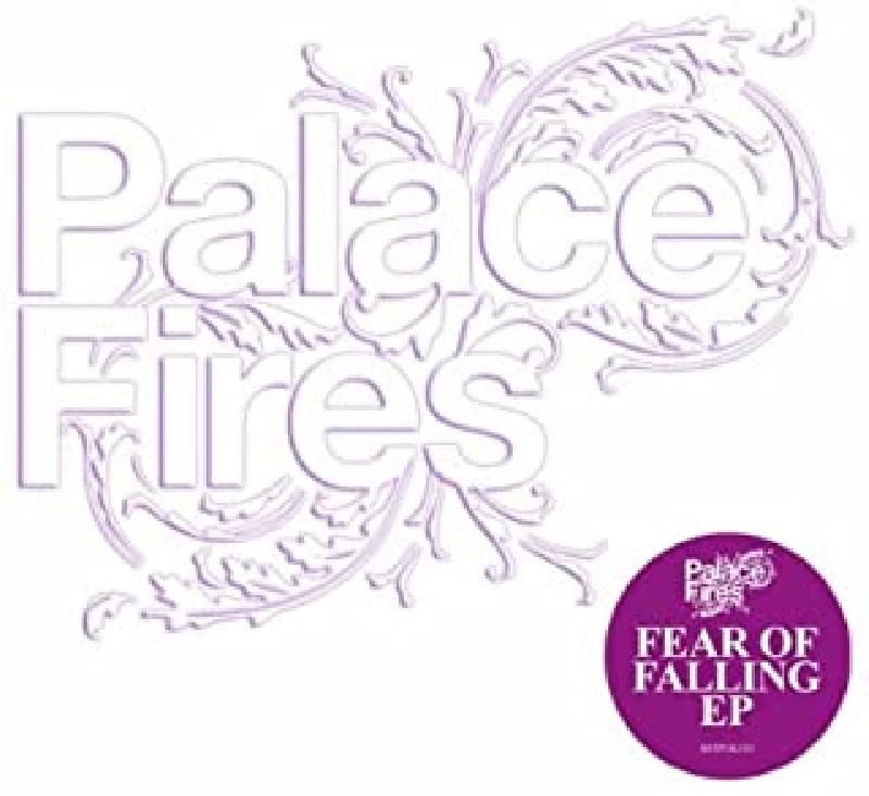 Palace Fires - Fear of Falling
