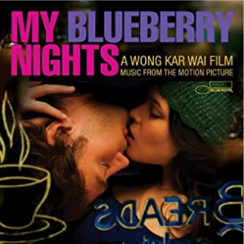 Various - My Blueberry Nights (Music From The Motion Picture)