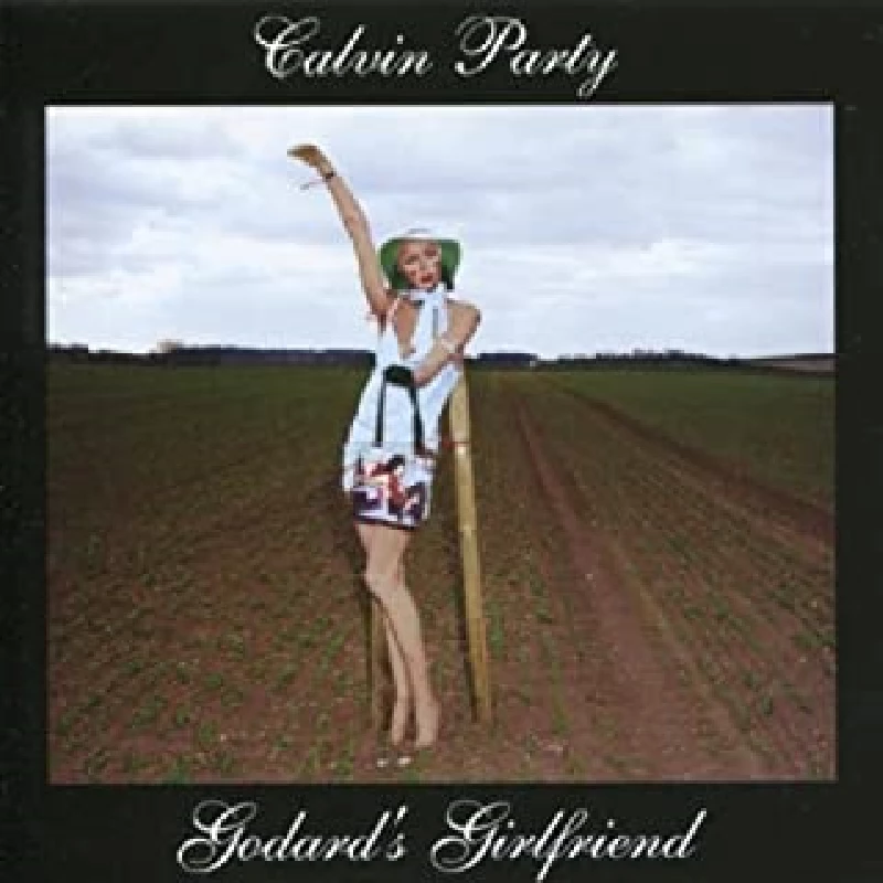 Calvin Party - Godard's Girlfriend