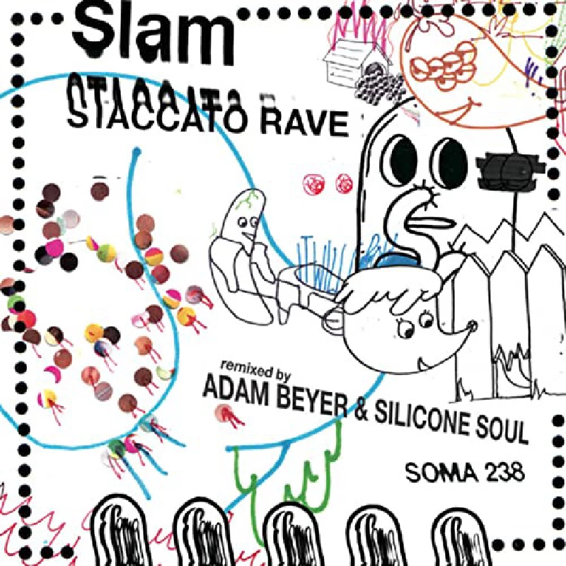 Slam - Staccato Rave