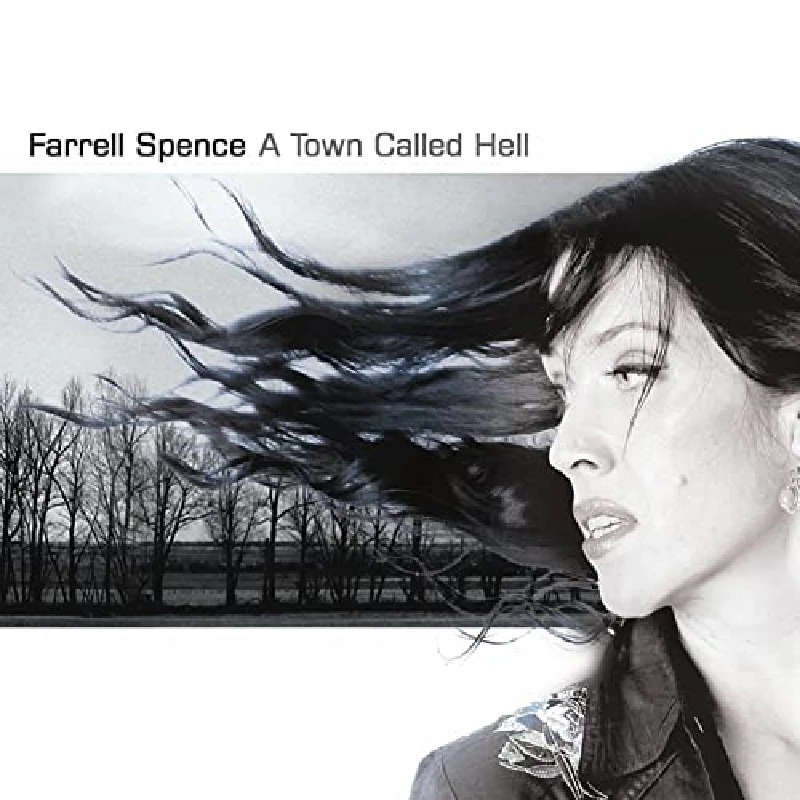 Farrell Spence - A Town Called Hell