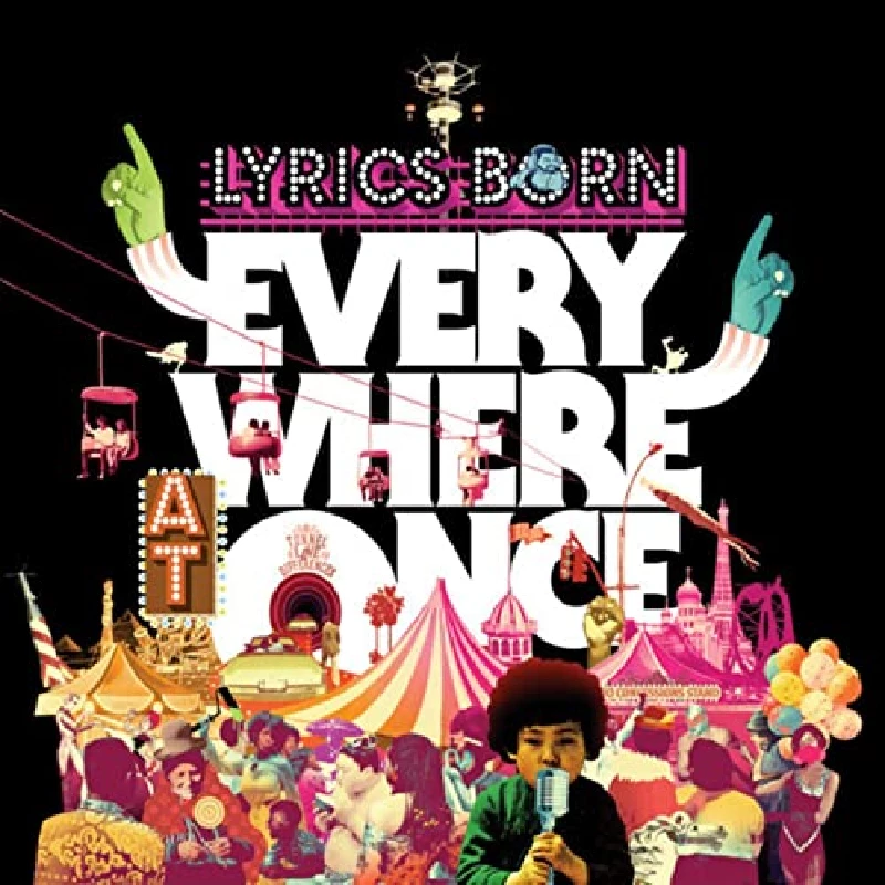 Lyrics Born - Everywhere at Once