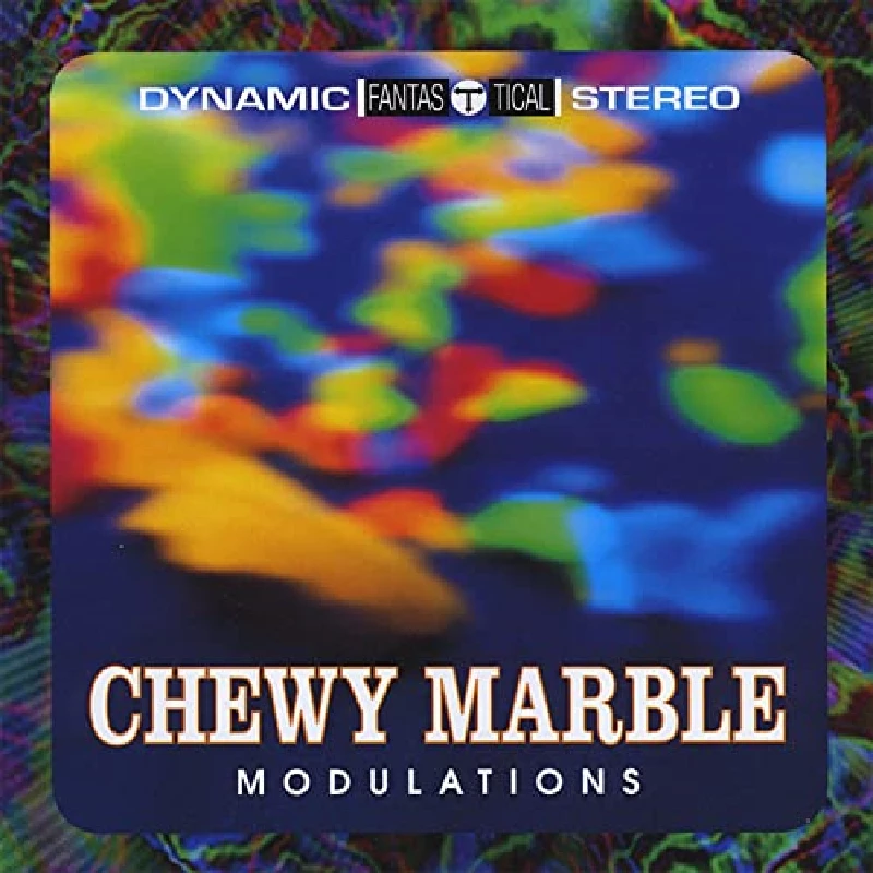 Chewy Marble - Modulations