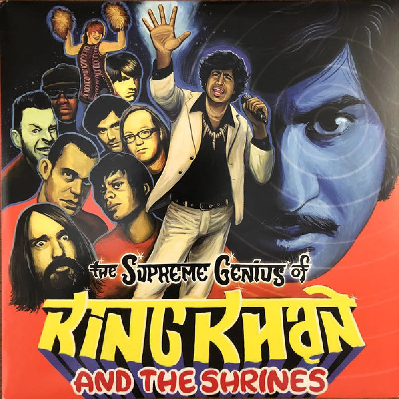 King Khan & The Shrines - The Supreme Genius Of