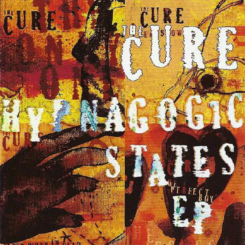 Cure - Hypnagogic States EP