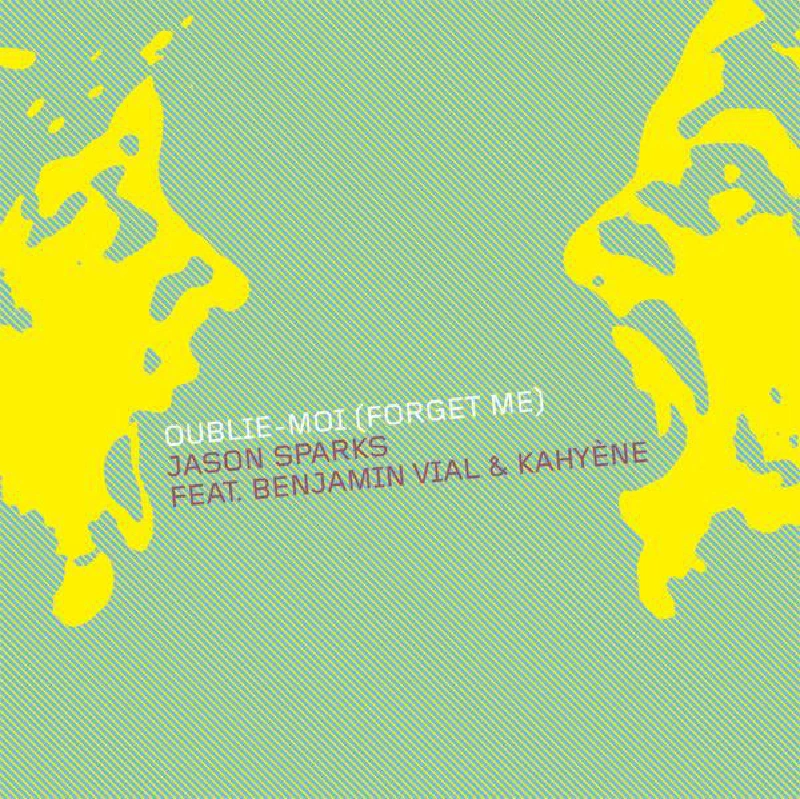 Jason Sparks - Oublie-Moi (Forget Me)