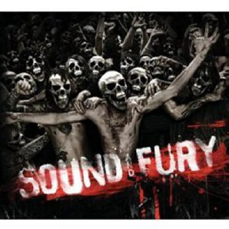 Sound and Fury - Sound and Fury