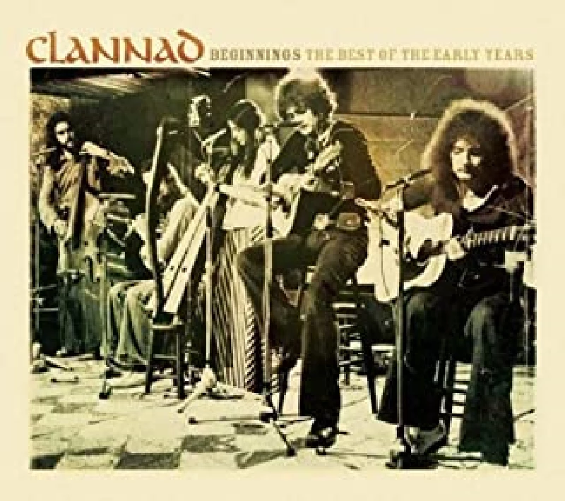 Clannad - Beginnings (The Best Of The Early Years)