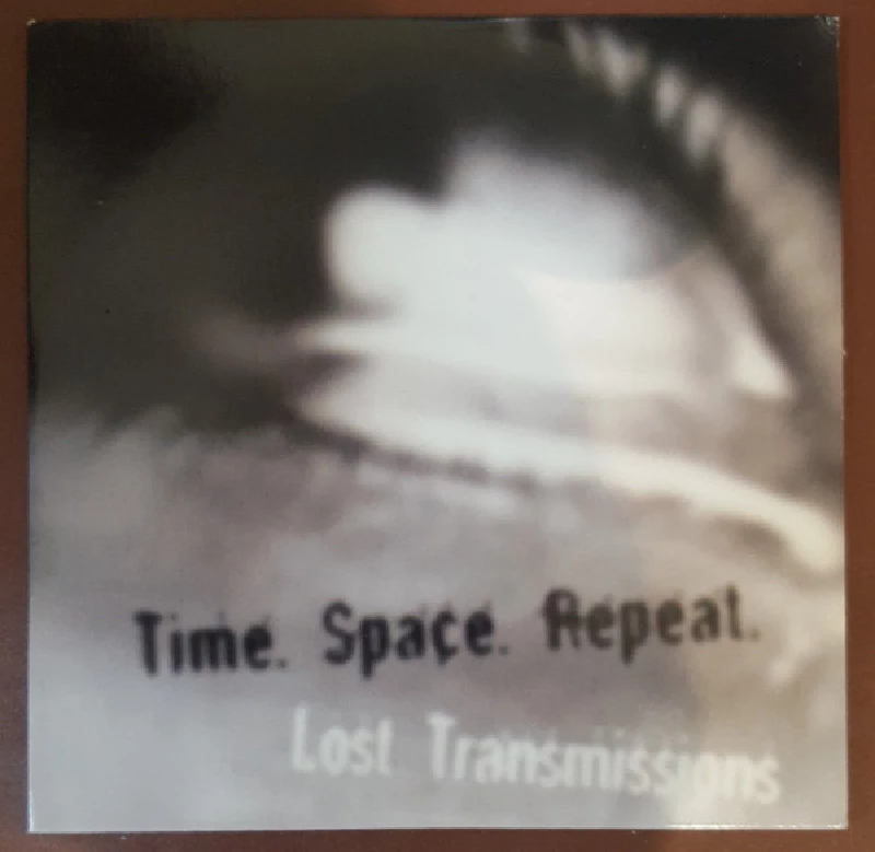 Time.Space.Repeat. - Lost Transmissions