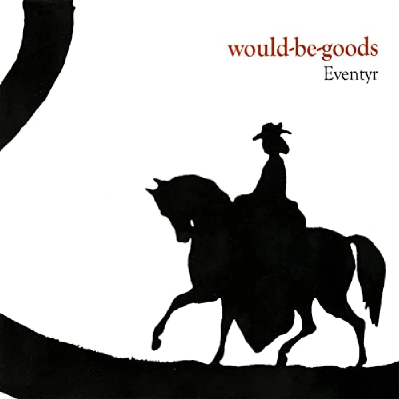 Would-Be-Goods - Eventyr