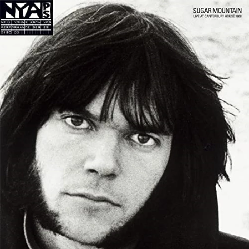 Neil Young - Sugar Mountain : Live at Canterbury House