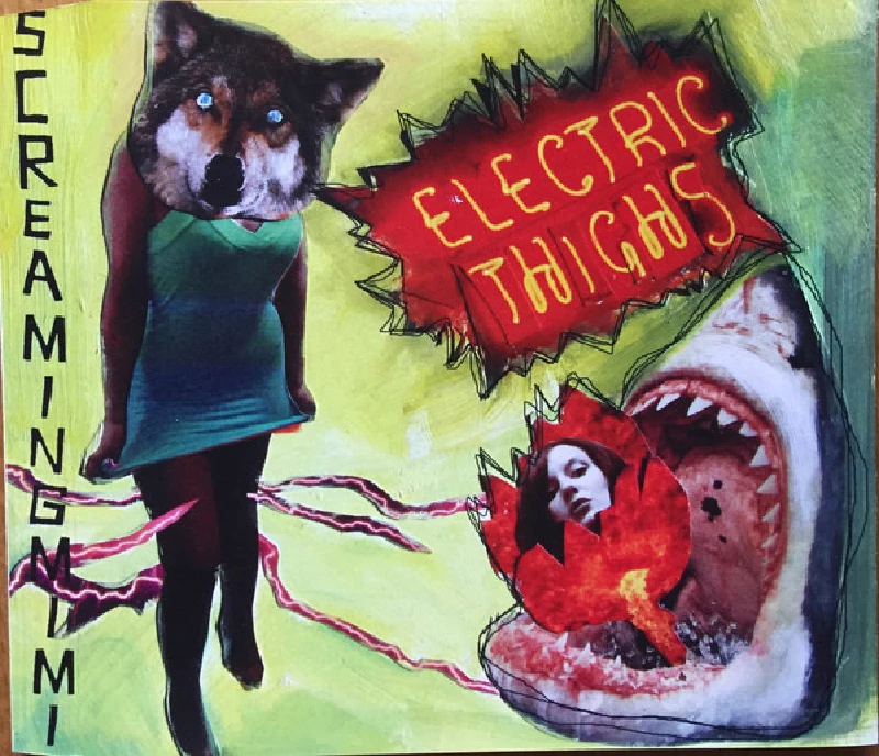 Screaming Mimi - Electric Thighs