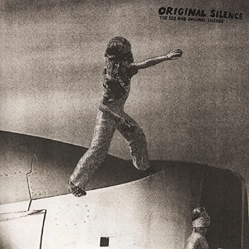 Original Silence - The Second Original Silence