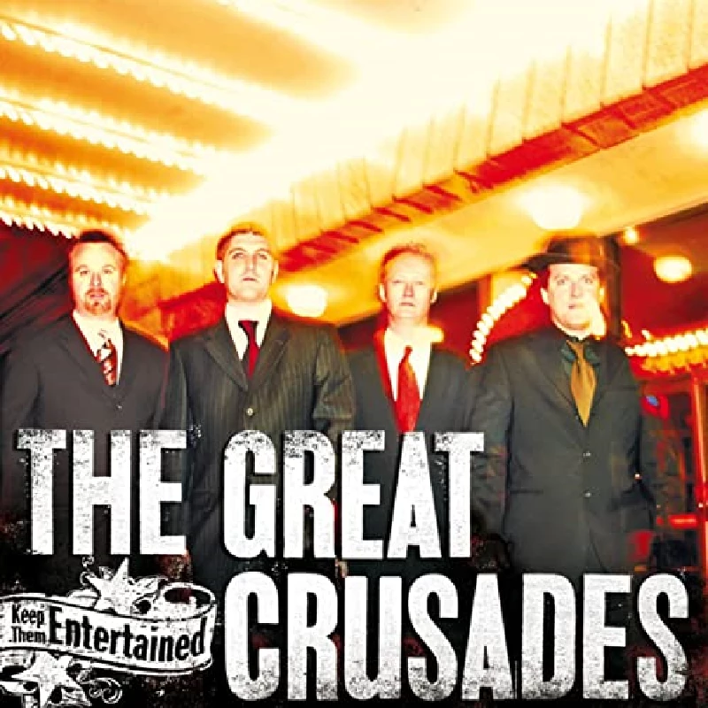 Great Crusades - Keep Them Entertained